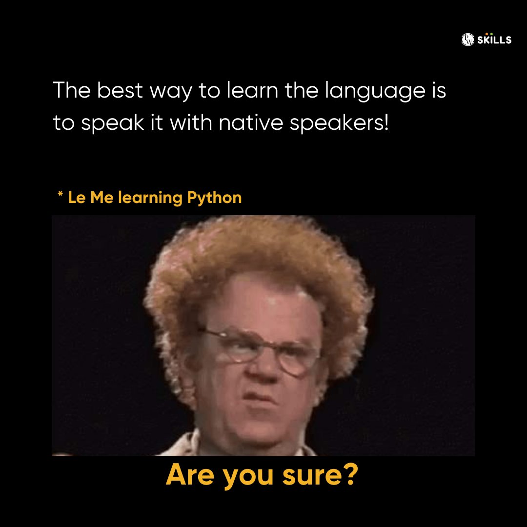 ineuron_ai's tweet image. Main to Python Sikh Raha hu bro😭🐍
.
.
.
#python #memes😂 #programmingjokes #programminghumor #codinghumor #coderlife #engineeringmemes #coders #developers #memes #pythonmemes