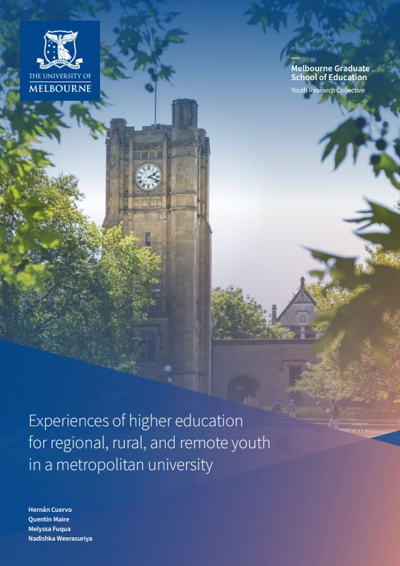 New research report: 'Experiences of higher education for regional, rural, and remote youth in a metropolitan university', by H. Cuervo, @qtmaire @MelyssaF22 & N. Weerasuriya. Open access: education.unimelb.edu.au/__data/assets/…