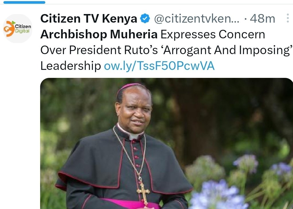 Archbishop Anthony Muheria of Nyeri Catholic Archdiocese has the absolute right to his political opinion including taking his rightful corner - without fear or favour as long as he appreciates that his congregants belong to both sides of the divide
☆ Unfortunately for him, he
