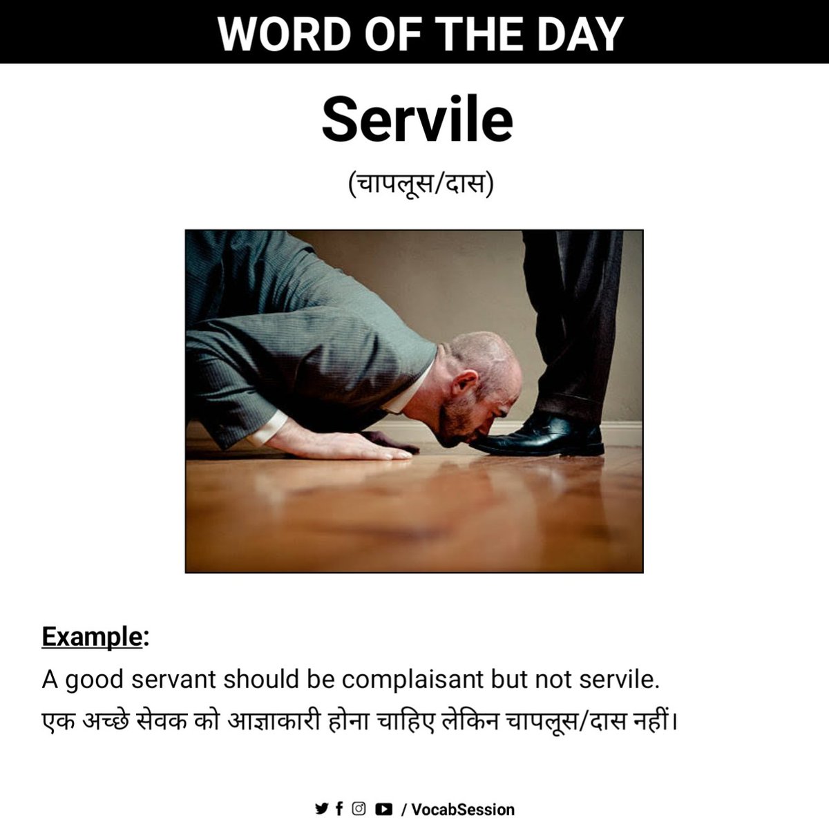 vocabsession's tweet photo. Good Morning guys....Today's #WordOfTheDay is #Servile. https://t.co/PbpXzl0u4o