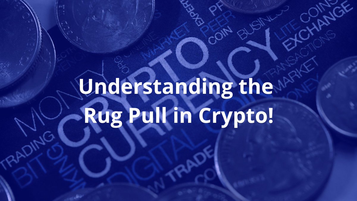 1/10: The Dark Side of Crypto: Understanding the Rug Pull Phenomenon. Thread 👇