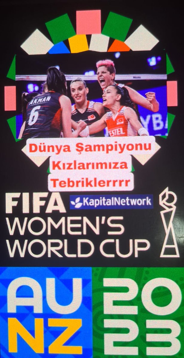 Congratulations To World Number 1, Turkish National Team, Women's World Cup Volleyball. Dünya Şampiyonu Filenin Sultanlarına Tebriklerr