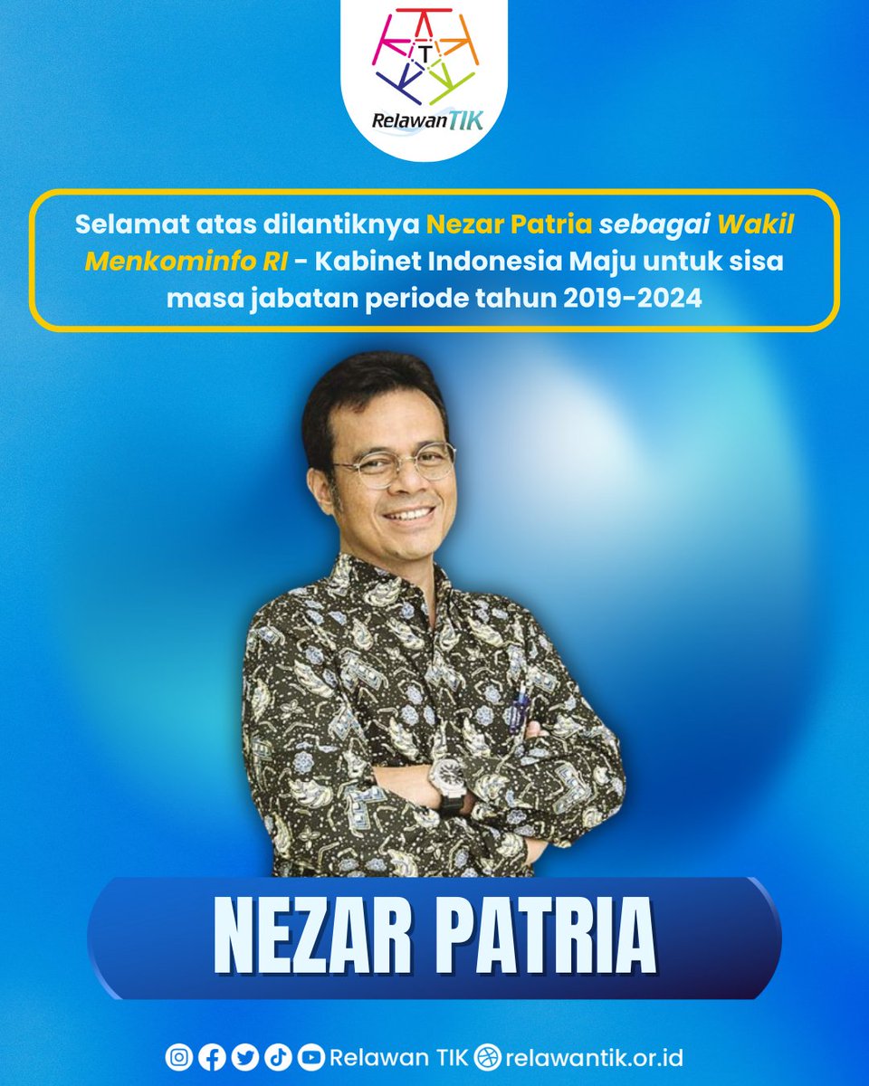 Selamat kepada Bapak Nezar Patria <a href="/nezarpatria/">nezarpatria</a> sebagai Wakil Menteri Komunikasi dan Informatika RI di Kabinet Indonesia Maju untuk sisa masa jabatan periode tahun 2019-2024.

#banggajadirelawantik #menkominfo #relawantik