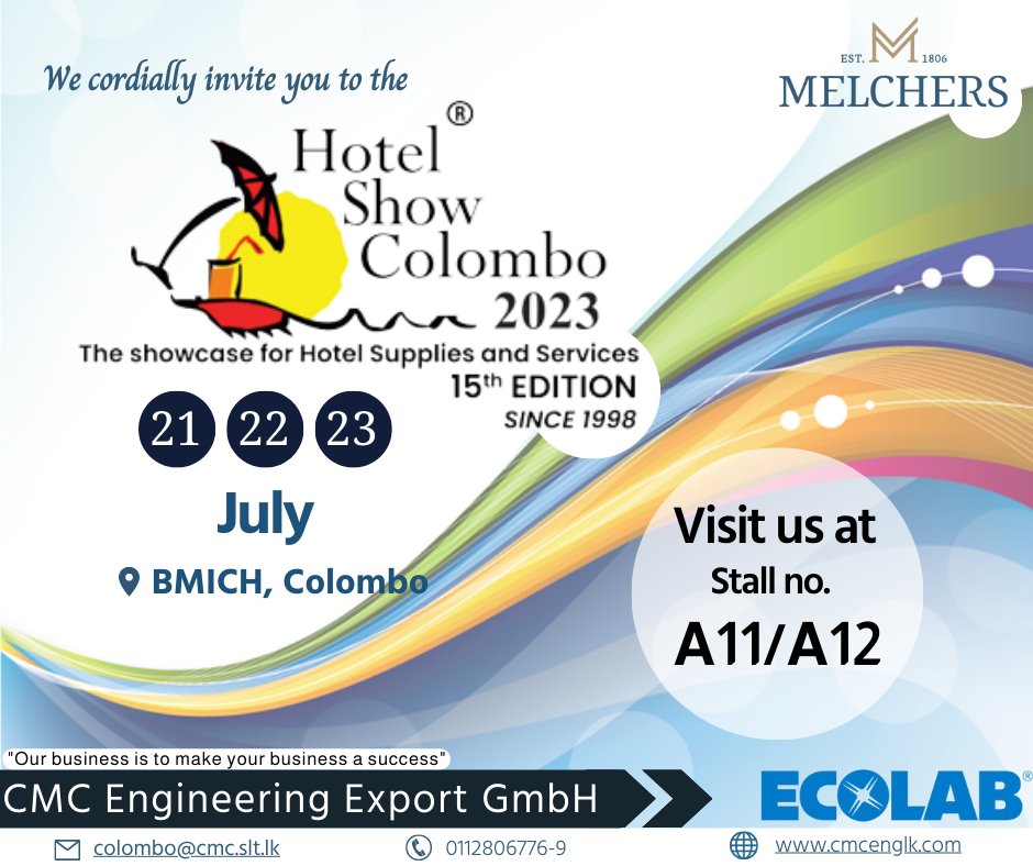 You are cordially invited to Hotel Show 2023 at BMICH, Colombo.
See you there!

#HotelShow2023 #Innovation #Cleanliness #Culinary #Efficiency #HospitalityEvent #chemicals #CuttingEdgeTechnology #Industry #JoinTheRevolution #hotelshow #cmcengineering #colombo #SriLanka #BMICH