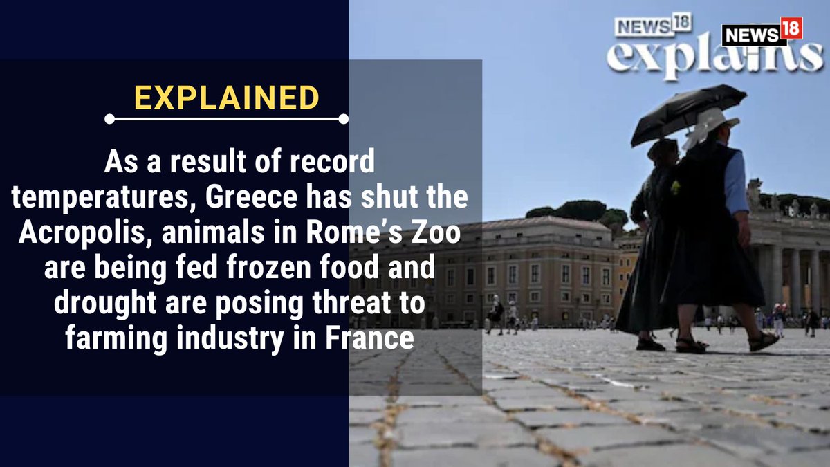 CNNnews18's tweet photo. #Explaied: Europe Heatwave: Why is Italy's Temperature Breaking Record, What's Causing it & Will There be a Respite
#Europe #Heatwave
https://t.co/okdWdIWBcE https://t.co/00A5zYnoca