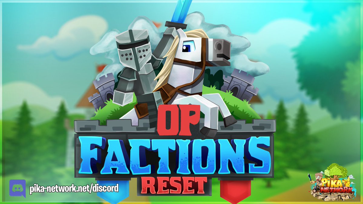 🏰OpFactions reset - 𝗙𝗿𝗶𝗱𝗮𝘆, 𝗝𝘂𝗹𝘆 𝟮𝟭𝘀𝘁 𝟮𝟬𝟮𝟯, 𝟳𝗣𝗠 𝗖𝗘𝗧!

To celebrate, we are running a giveaway for:
  ▪️ 2x Immortal Ranks
  ▪️ 2x €50 Store Giftcard

Follow us, Retweet, and Like to enter.
Good luck!

📚Information: pika-network.net/opfactions-res…