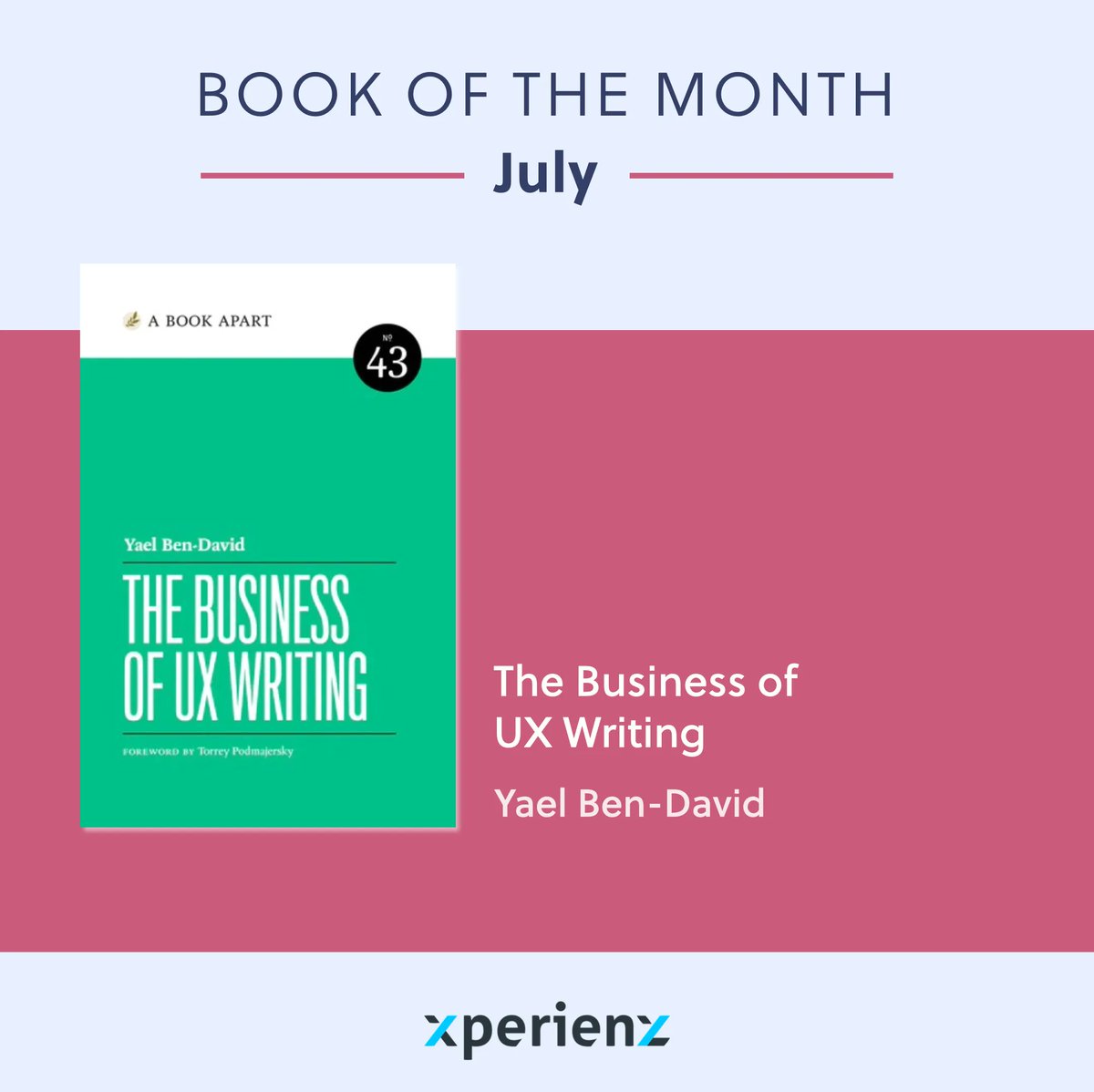 📘 Book of the month #July
👉 The Business of UX Writing by <a href="/YaelBenDavid/">Yael Ben-David</a>

UX writing is good for business and plays a critical role in delivering a top-notch user experience. This guide is a must for all teams who need some help with communicating the value of UX writing. 🤩