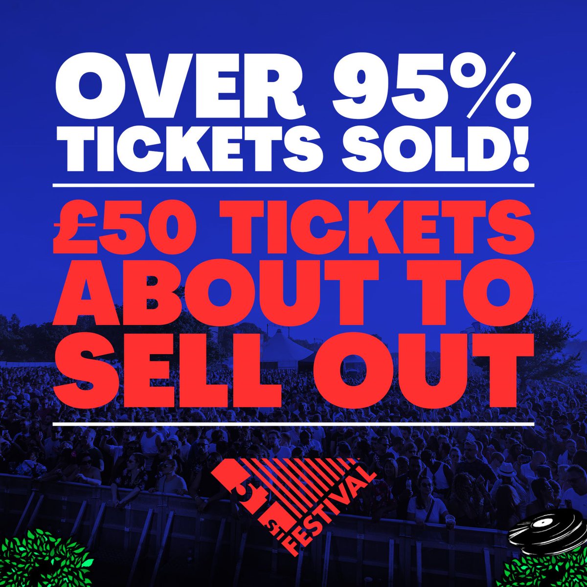Limited tickets remaining for 51st Festival 2023 ⚡️

VIP SOLD OUT
£50 tickets about to sell out
Then limited £55 tickets available here: 51stfestival.com

Will we see you there? 🤔
