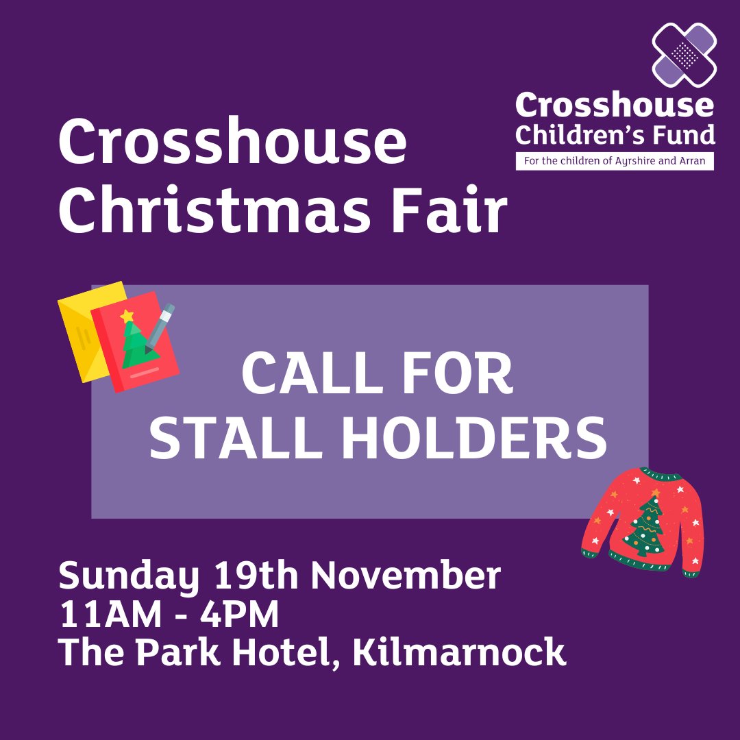 We are now accepting stall holder applications for our Christmas Fair taking place on Sunday 19th November, at The Park Hotel, Kilmarnock 🎄 

Appy now 👉  crosshousechildrensfund.org/support-us/eve…

#ChristmasFair #StallHolder #GlasgowMarkets