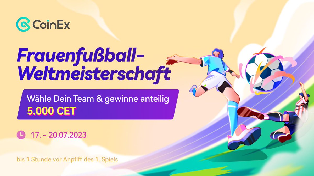CoinEx_Balkans's tweet photo. ⚽️ FRAUEN FUßBALL WELTMEISTERSCHAFT

@FIFAWWC

#CoinExSoccer Tippspiel 💥

❓️Welche Mannschaft wird Weltmeister?

Kommentiere Deinen Tipp bis 1 Stunde vor Anpfiff!

🎁Gewinn
5.000 CET - TW+INS+TG - Losverfahren

*Regeln im Kommentar

#CoinExGermany #FrauenWM https://t.co/ovty7W9Wjt