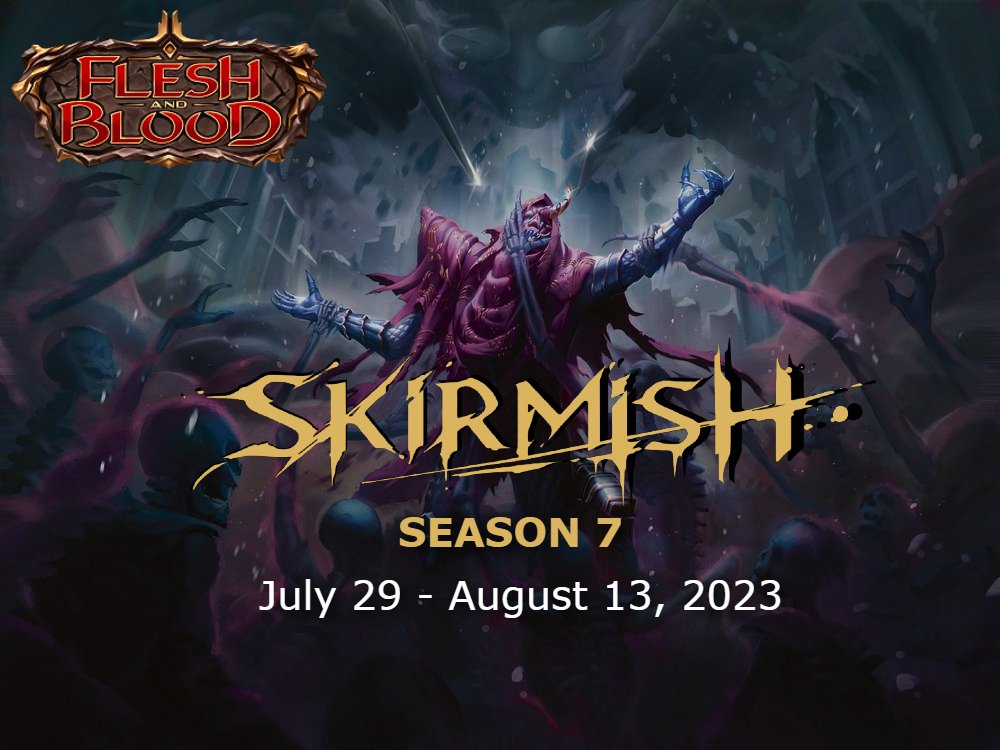 FaybleTcginfo's tweet photo. Skirmish Season 7 Events⚔️

Skirmish is back, this time with THREE fast and frenzied formats to dive into‼️

#fabtcg https://t.co/QlgZdmNAVF