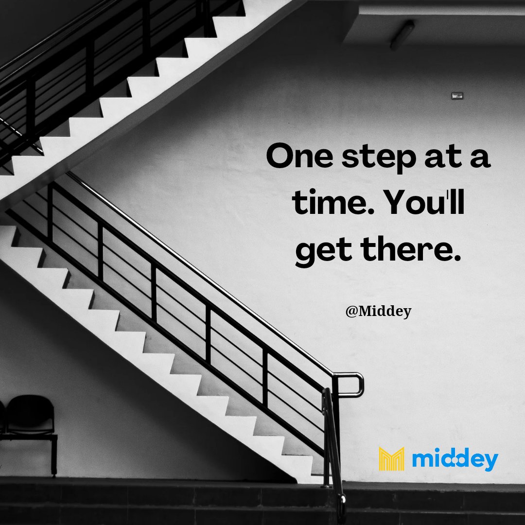 MiddeyHQ's tweet photo. You don't have to stop halfway.
One step at a time. You'll get there soon.

Happy New Week y'all ❤️ https://t.co/PyklrpPTJD