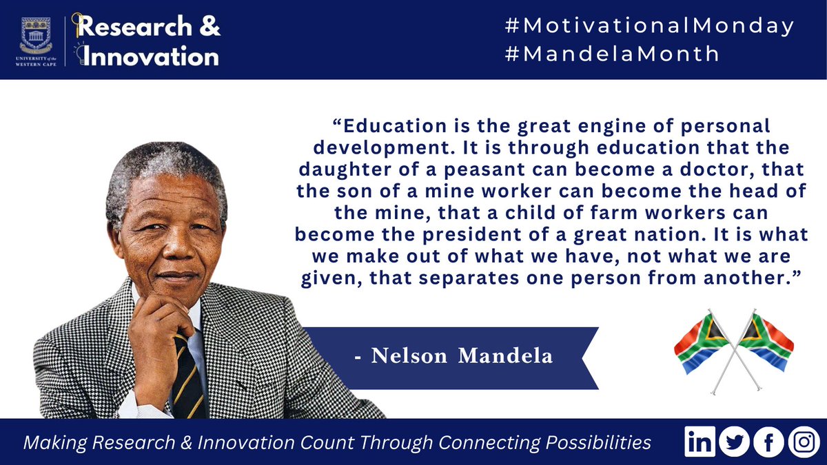 #mondaymotivation For the month of July we are focusing on #MandelaMonth as we share a quote from the late Nelson Mandela.

#MakingResearchCount
#ConnectingPossibilities
#IamUWC