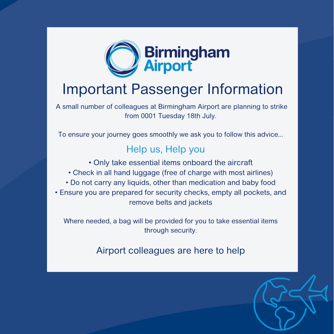 Please see passenger information for those travelling out of #BHX from 0001 hours Tuesday 18th July: