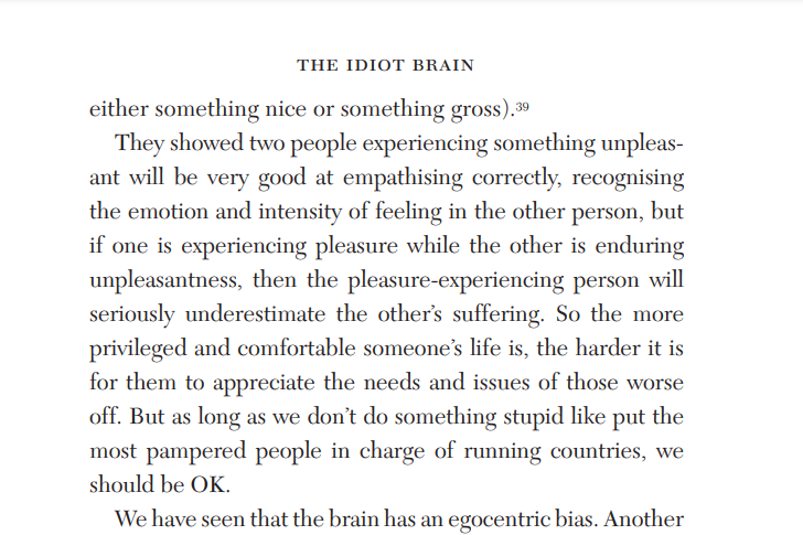 drdeanburnett's tweet photo. A passage from my first book, The Idiot Brain
Written in 2015, it's only grown even more depressingly astute since then.
https://t.co/lS6u57O8Yy
https://t.co/Mn4epNahWz
#Democracy #Wealth #Privelige #Empathy #Politics https://t.co/AmjAD4I90T