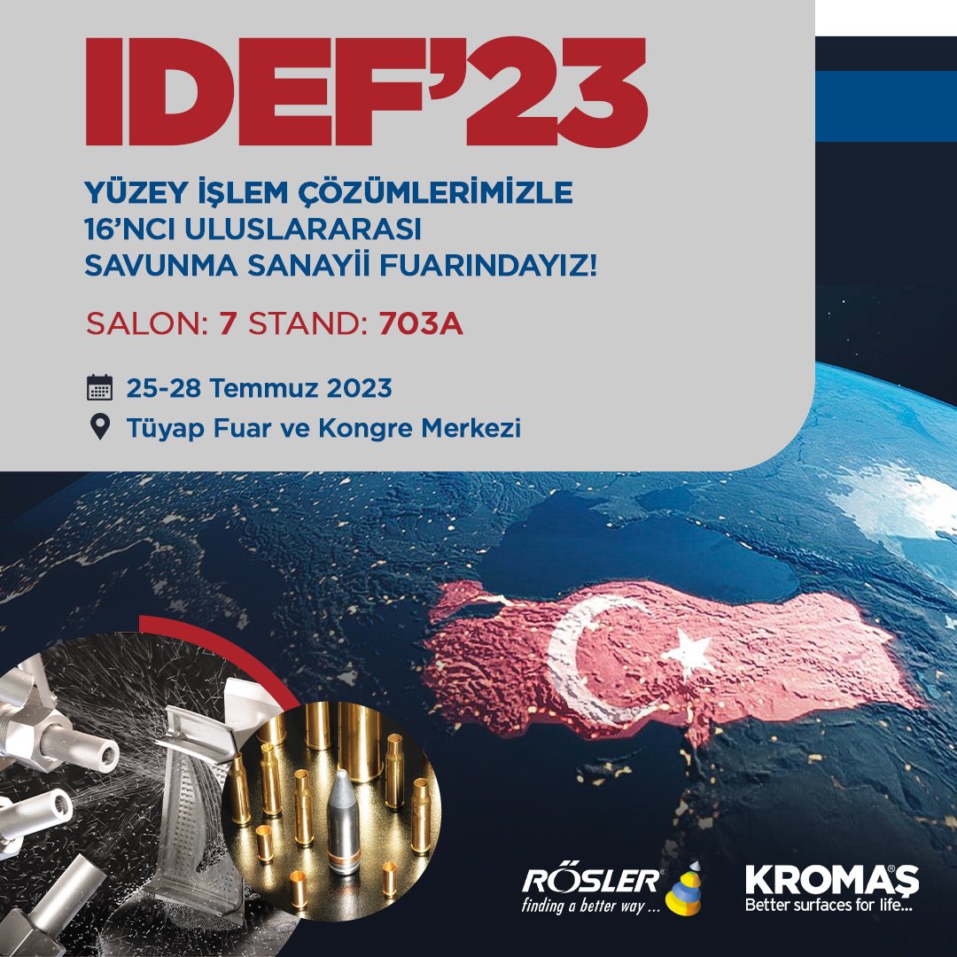 Yüzey İşlem Çözümlerimizle 25-28 Temmuz 2023 tarihleri arasında IDEF'23 16. Uluslararası Savunma Sanayii Fuarındayız.

Tüm katılımcıları standımıza davet ediyoruz.

📍İstanbul - TÜYAP Salon:7 | Stand: 703A

#idef #idef23