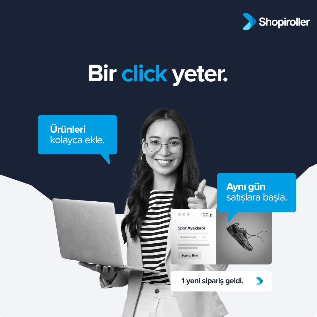 👆🖱️E-ticarete başlamak için bazen bir click yeter. 

🛸 E-ticaret sitenizi Shopiroller ile ücretsiz olarak aynı gün açabilir, ürünlerini ekleyebilir ve satışlara başlayabilirsin.

💫 Daha fazlasını şimdi keşfedin;

🔗buff.ly/44tmez4

#mağazaaçma #onlinemağaza #eticaret