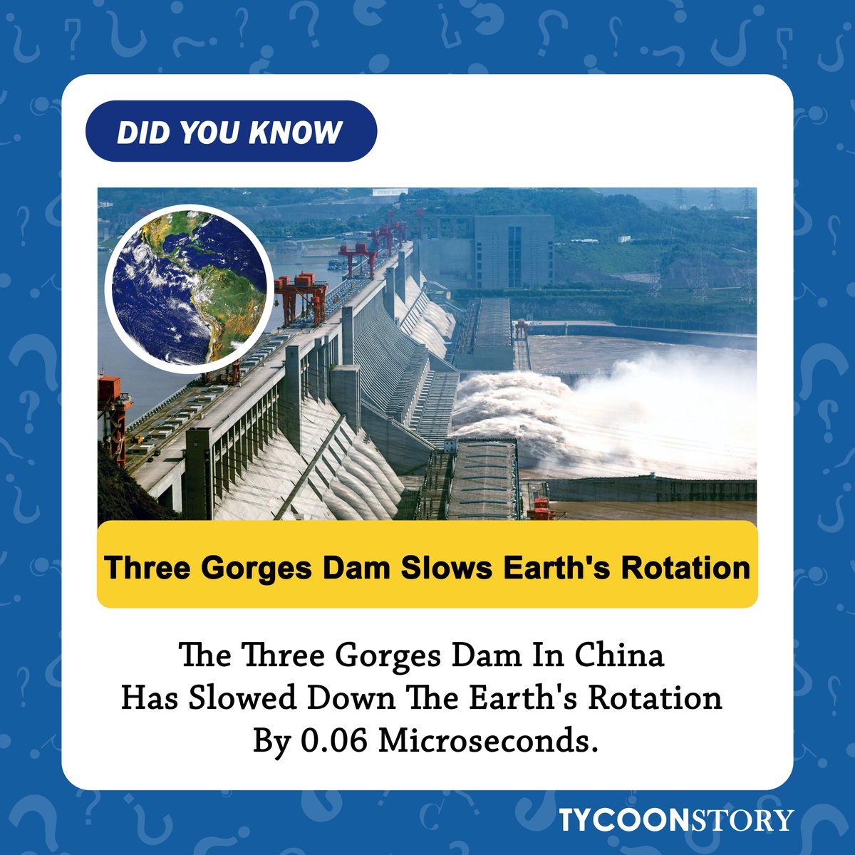 #Didyouknow

#facts #knowledge #didyouknowfacts #dailyfacts #factsdaily #factsoftheday #unknownfacts #truefacts #threegorgesdam #China #earthrotation