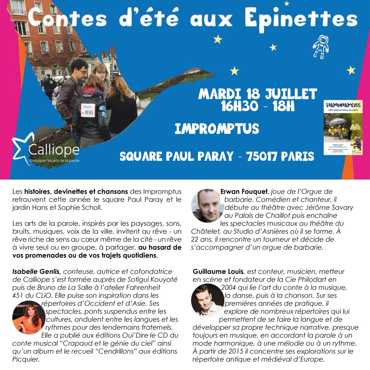 associationCal1's tweet photo. ✨ Histoires, devinettes et chansons des #Impromptus enjoliveront cette année encore les traversées des habitants du 17e !
📆 Mardi 18 Juillet
⏰ 16h30 - 18h
📍Square Paul Paray, 75017 Paris
#contesdétéauxépinettes #contes #calliope #étéculturel #dracidf #paris #juillet https://t.co/or3xt2XP39