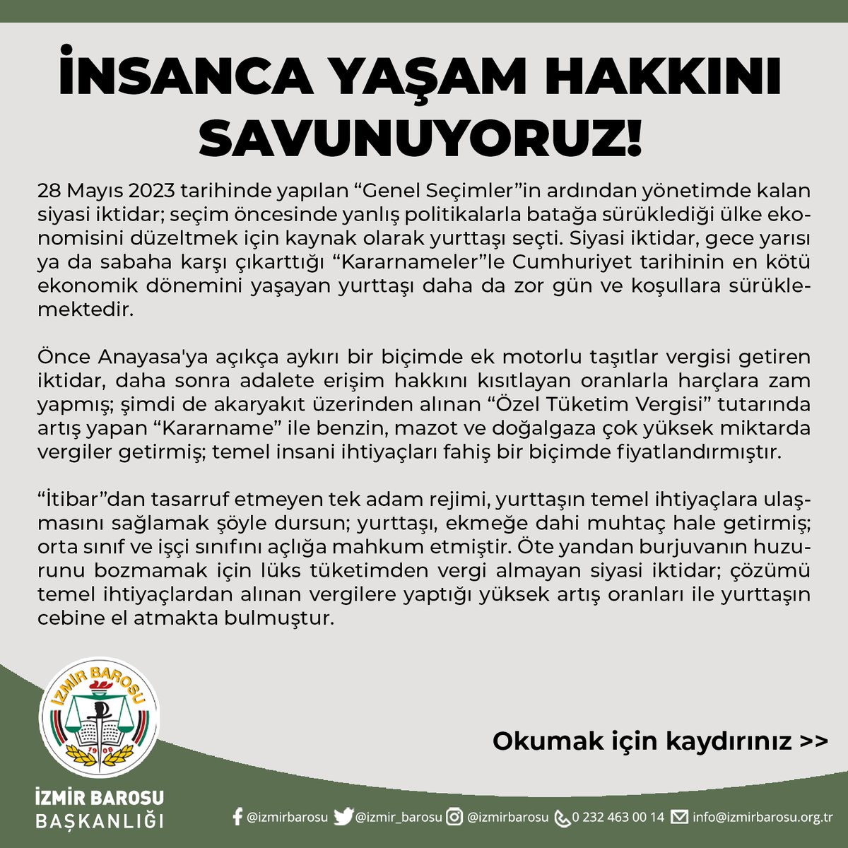 izmir_barosu's tweet photo. İnsanca Yaşam Hakkını Savunuyoruz!

https://t.co/SDtaD5PCnf https://t.co/Ge6RI57ciN