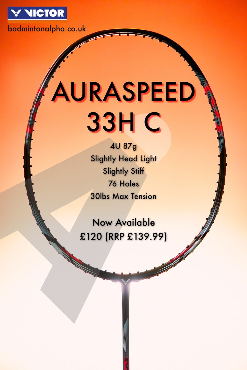 badmintonalpha's tweet photo. We have the @victor_sport  Auraspeed 33H C now in stock! It has some great specs, ideal for fast attacking play! 

https://t.co/YFFKrD7SDo https://t.co/NugaK7ZTZ2