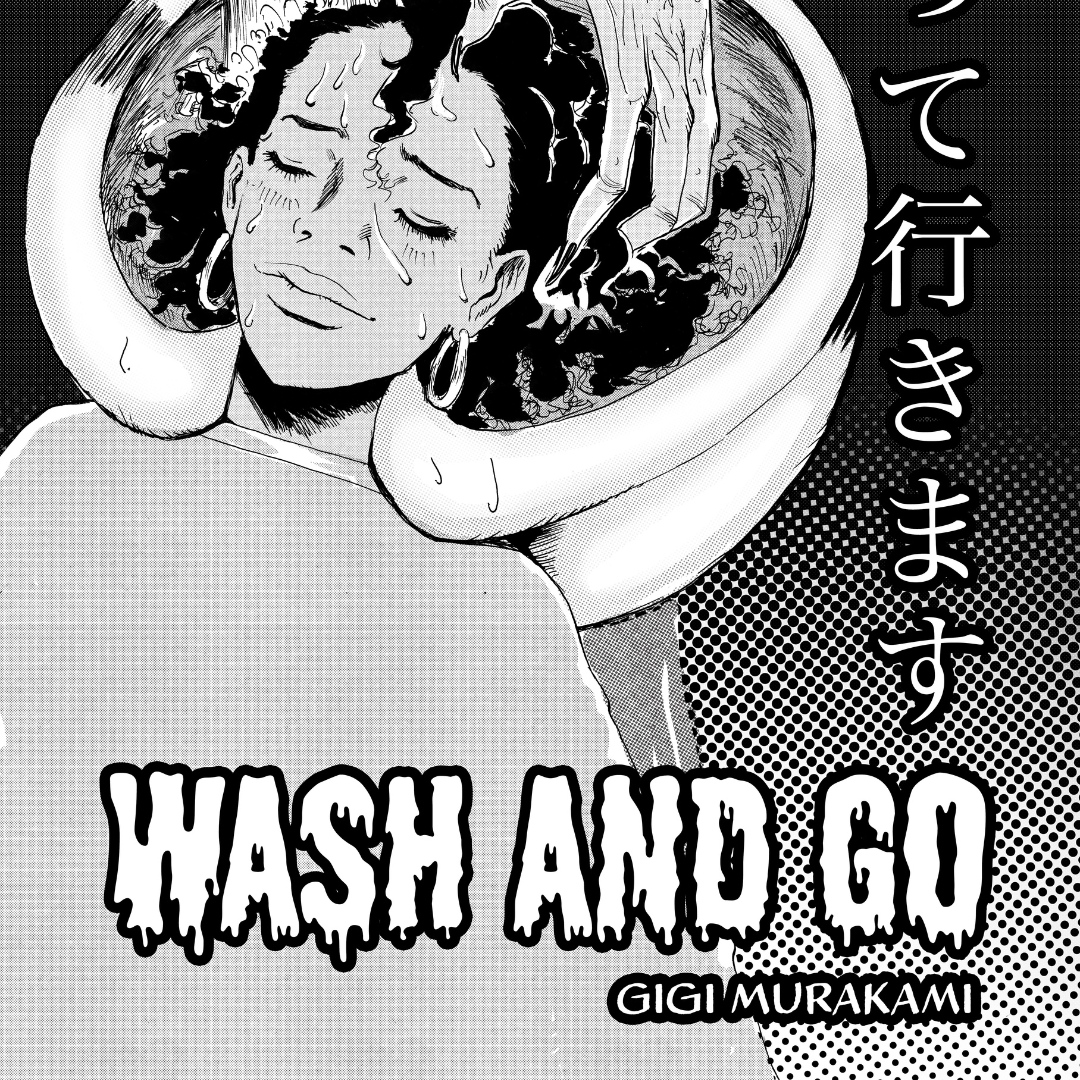 gigimurakami's tweet image. I made a new horror one-shot called Wash and Go! Here’s the cover for it! I think I mentioned it before on a podcast interview, but it kinda shows how I feel about getting my hair washed at a salon. It’s available to read for free on my website until Aug 1st. Please check it out!