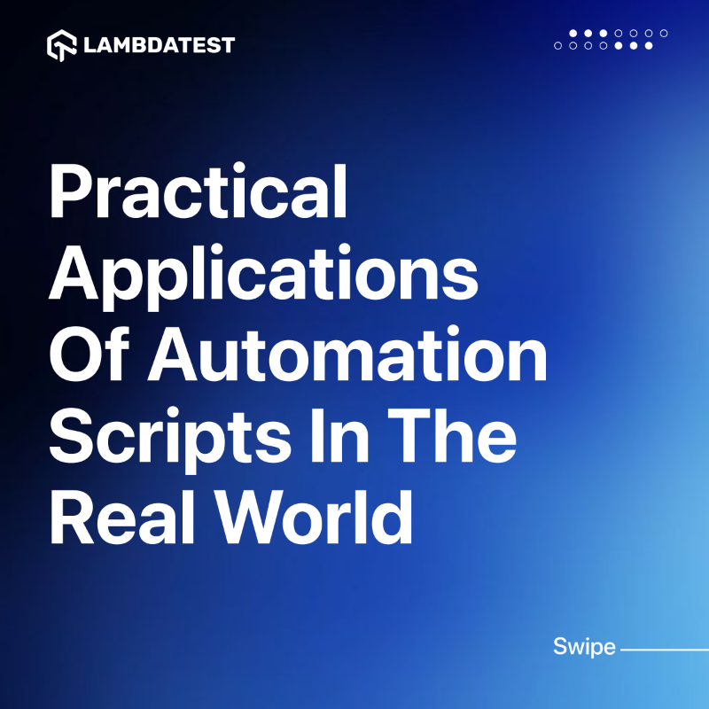 testmuai's tweet photo. Industries worldwide are adopting automation scripts, unlocking incredible efficiency, precision, and reduced need for manual intervention.🧑🏻‍💻 Checkout some real-world use cases by @UpendraMahto_15 of script automation implementation.
➡️ https://t.co/Lcl9ViOPBH