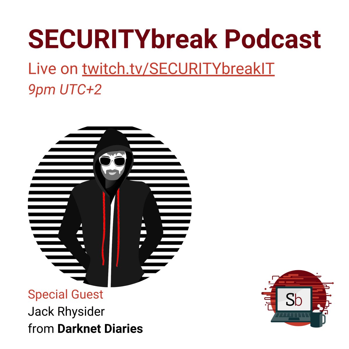 pr1m4te's tweet photo. Just a friendly reminder, if you want to see the episode in preview, FOLLOW and CHAT with us LIVE on Twitch at 9PM CEST.
See you there!
#SECURITYbreak #DarknetDiaries #CyberSecurity #Podcast https://t.co/b040opAf6a