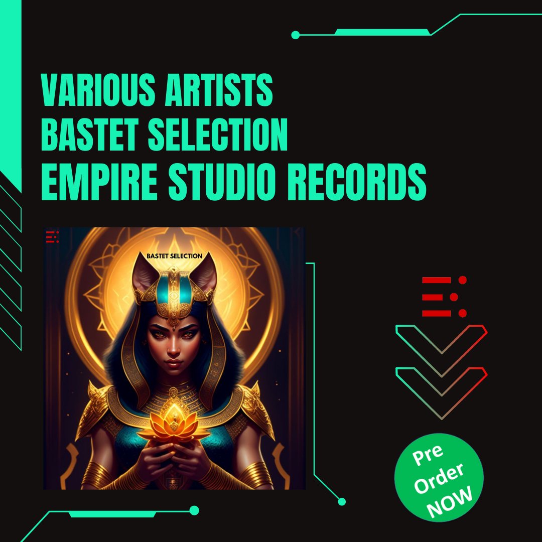 empirestudiorec's tweet photo. Pre-Order Now !!!
Empire Studio Records kicks off summer time with a brand new series: Bastet Selection.
Release date: Aug,18,2023
Pre Order here: https://t.co/Z4X3SzVdgL
CAT#: EMPSR246
#Empire #bastet #Empirestudiorecords #summermusic #NewMusicFriday
#songoftheday #Music https://t.co/cwwElAtt51
