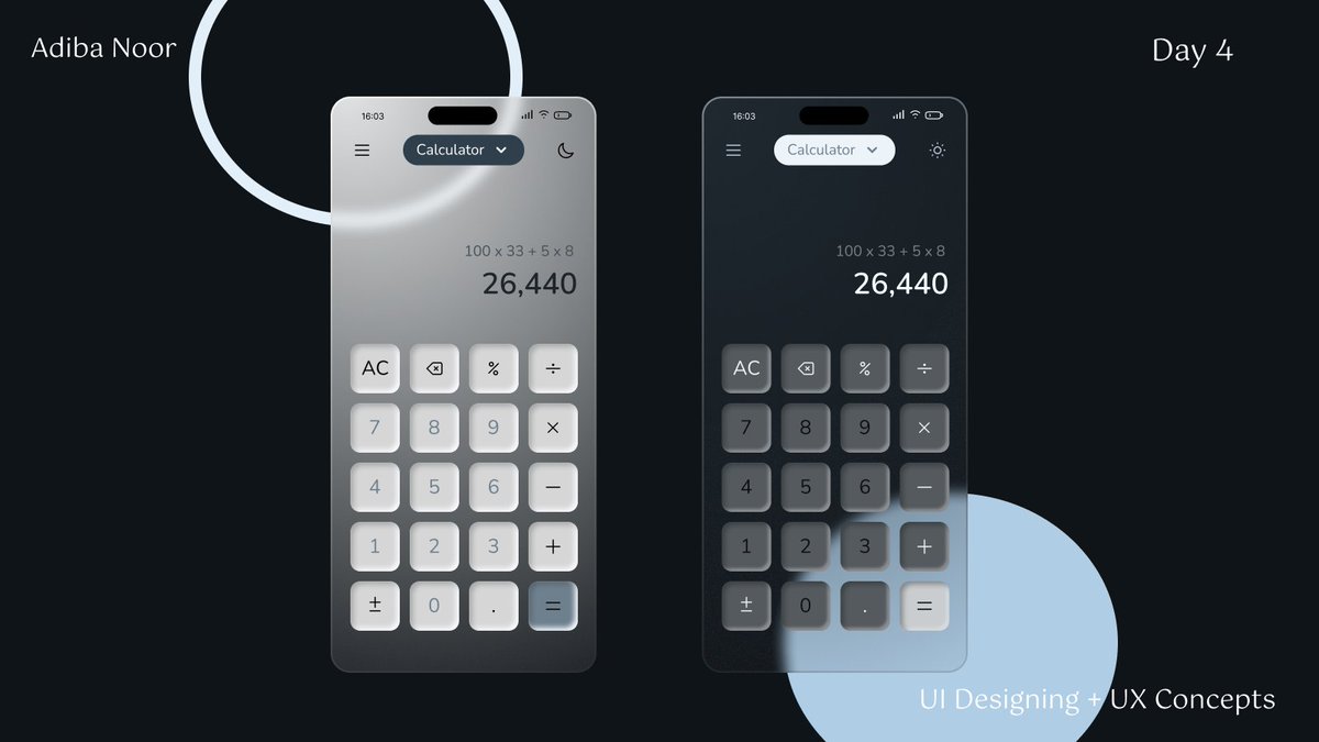 AdibaNoor003's tweet image. Day 4/n 
Calculator ( 2 modes) &amp;amp; Glassmorphism

 n Day Design-a-thon
  Please do give feedback for improvement 

#designchallenge #publiclearning #exploring #design #uiuxdesign