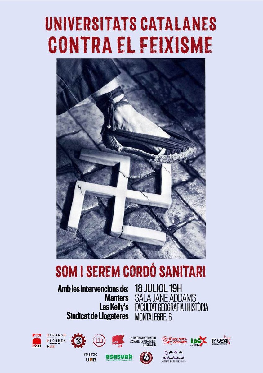 Davant la deriva reaccionària actual, la classe treballadora organitzada a les universitats públiques catalanes plantem cara!    

Demà, a les 19:00 a la Facultat de Geografia i Història de la UB.    

No hi faltis!