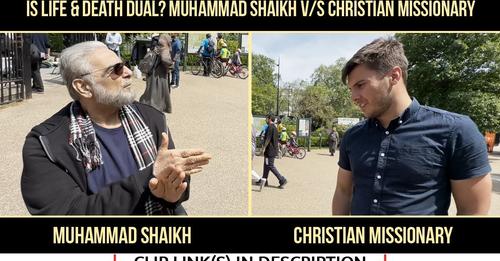 Is life & death dual 1/5? Muhammad Shaikh v/s Christian Missionary Speaker Corner Hyde Park London

Have you watched this video yet ? 😢 Click the link below
youtube.com/watch?v=LklGgk…

#quranreminder #qurantime #quranurdu #quranquotesdaily #quranverseoftheday