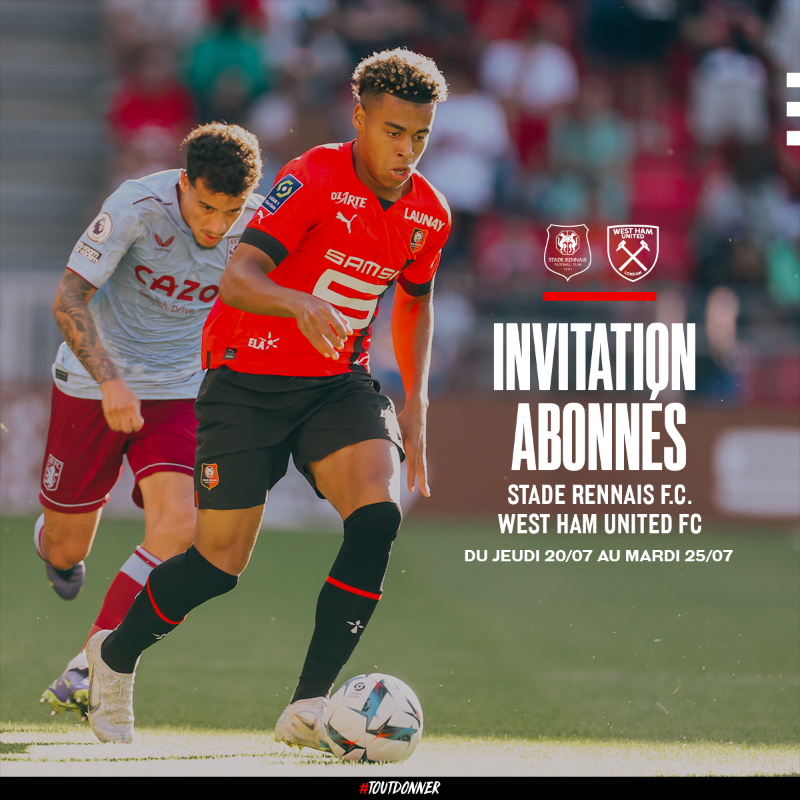 staderennais's tweet photo. 🎟 Les abonnés 23/24 disposent d’une place gratuite pour la réception de West Ham, le 29 juillet prochain au Roazhon Park.