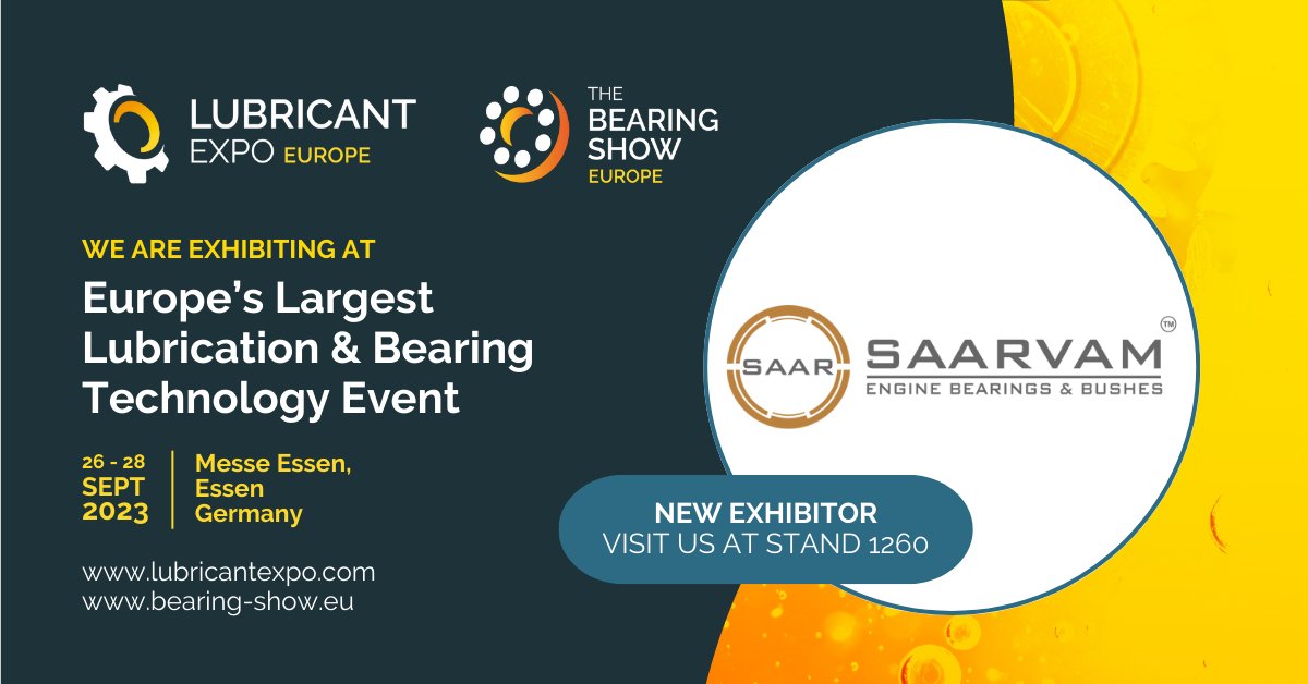 thebearingshow's tweet photo. We welcome Saarvam as the latest exhibitor to @LubricantExpo &amp; @thebearingshow

Their product portfolio includes engine Bi &amp; Tri Metal Bearings &amp; Bushings for hi speed locomotives, marine engines, automobiles &amp; defence equipment

Register for FREE: https://t.co/53rByMgck3

#TBS23 https://t.co/dJHxloPhtB