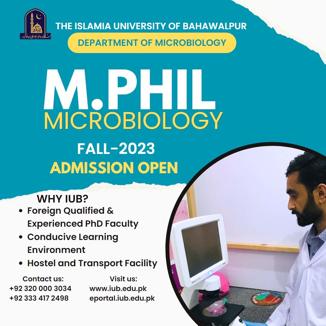 IUBmicrobiology's tweet photo. M. Phil Microbiology
Fall-2023
Admission open

#iubbwp #theislamiauniversityofbahawalpur #IUB #iubb #IslamiaUniversityBahawalpur #departmentofmicrobiology #IUBian https://t.co/iJFWnLebNQ