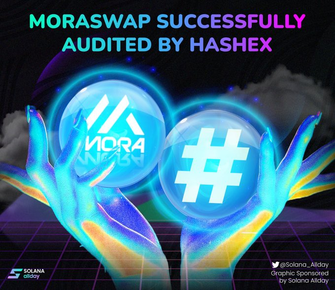 NftsSharon's tweet photo. 📢 @moraswap_amm announced that its audit conducted by @HashExOfficial was successful. 🌟This is a great result thanks to the #HashEx team's hard work and dedication. 🛞#MoraSwap are now on their way to perfecting all of their audits. #Solana_AllDay #Solana https://t.co/EcogX5s8yG