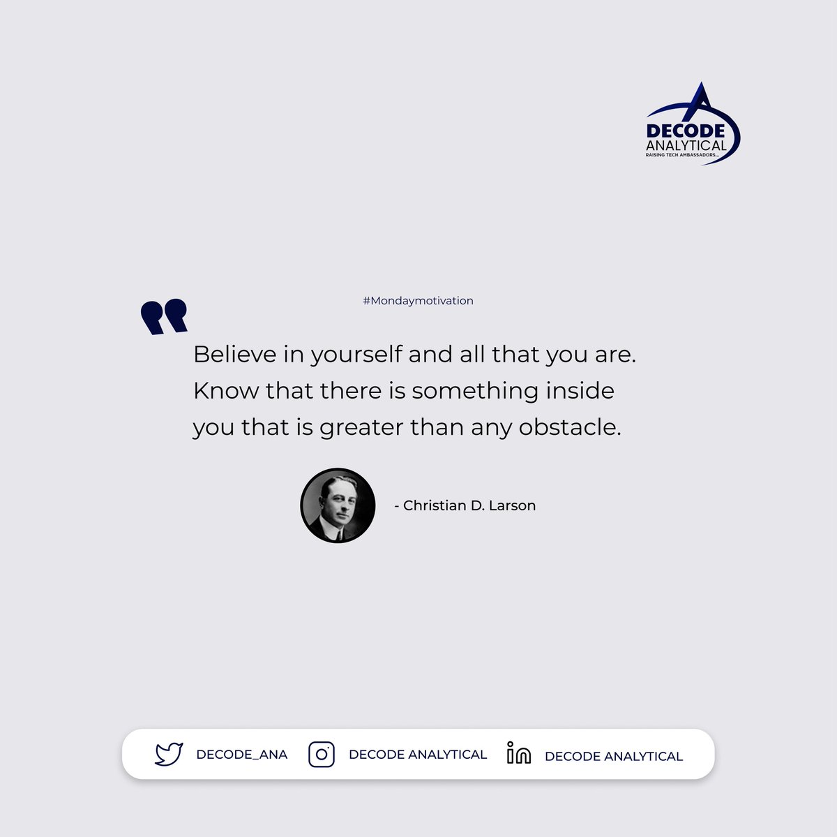 Decode_ana's tweet image. Start the week with self-belief and a positive mindset. 

#decodeanalytical #positivemindset 
#techcareer 
#MondayMotivation #BelieveInYourself