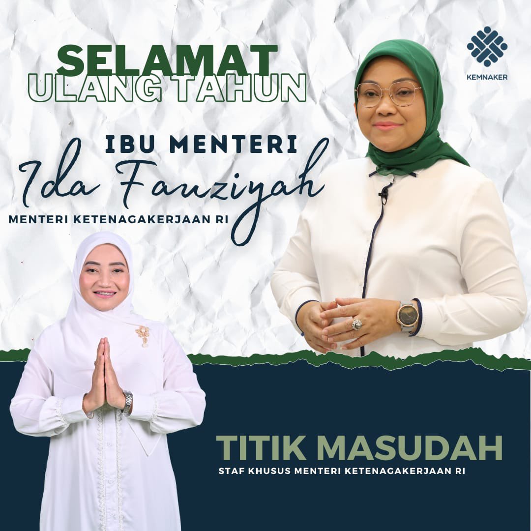 Sugeng Ambal Warso Ning <a href="/idafauziyah/">Ida Fauziyah</a> selalu diberikan nikmat sehat, keberkahan &amp; kesuksesan dalam segala aktifitasnyaa. Aamiin aamiin.
#mbakmenteriida 
#idafauziyah 
#kemnaker
<a href="/KemnakerRI/">Kementerian Ketenagakerjaan RI</a>