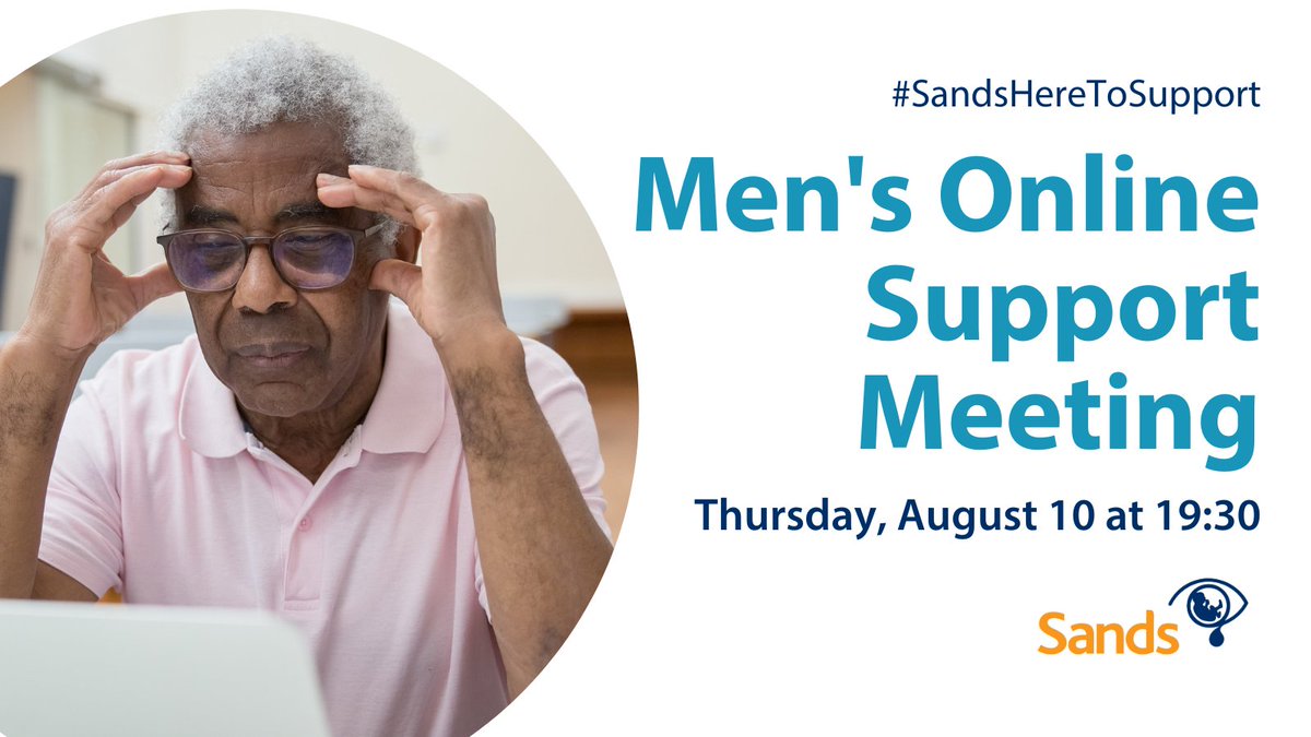 Sands' free online support meetings allow for men to talk about their grief, when they are ready💙🧡

Next support meeting:
📅 Thursday, 10 August
🕢 19:30 - 21:00

Reserve your spot ➡️ bit.ly/3IIs9J5

Limited availability.

#SandsHereToSupport #BabyLoss #PregnancyLoss