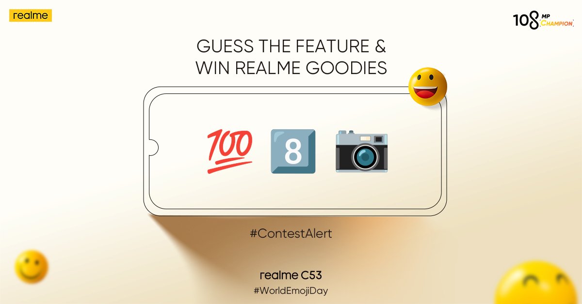 realmeIndia's tweet photo. #ContestAlert

Are you the emoji expert of your group chats? 🤔
Well, It’s time to guess the feature of #realmeC53 from the above emojis to stand a chance to win #realme goodies. 🎉

#WorldEmojiDay #TopicalSpot #108MPChampionLikeNeverBefore #ChampionForEveryone https://t.co/r7wEJ13uBF