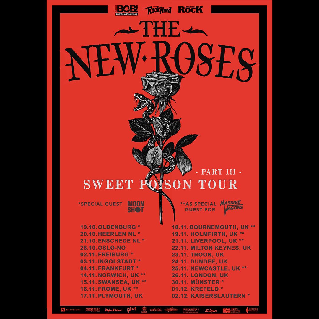 It's time for PART III of our SWEET POISON TOUR!!😉

*Special Guest: <a href="/moonshotmusic_/">MOON SHOT</a> 
*As Special Guest for <a href="/MassiveWagons/">Massive Wagons</a> 

Get your tickets here:
tourlink.to/the-new-roses