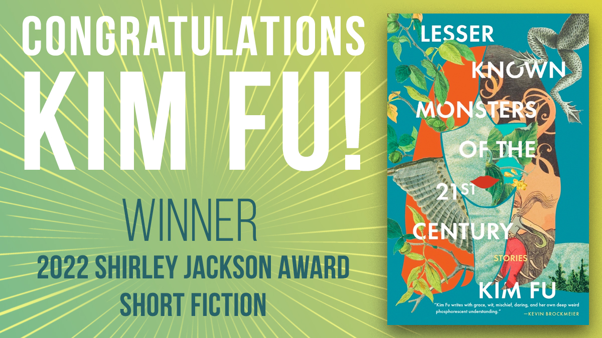 Tin House on Twitter "💐Congratulations Kim Fu! Winner of the 🏆2022 Shirley Jackson Award for