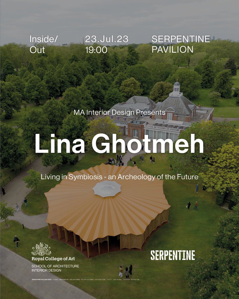 🍃 What is the architecture of the future? Join MA Interior Design @SerpentineUK on Sunday 23 July for Inside/Out. @LinaGhotmeh will discuss the 23rd #SerpentinePavilion conceived in dialogue with the natural environment. Reserve a spot 👉 bit.ly/3JWHvcH