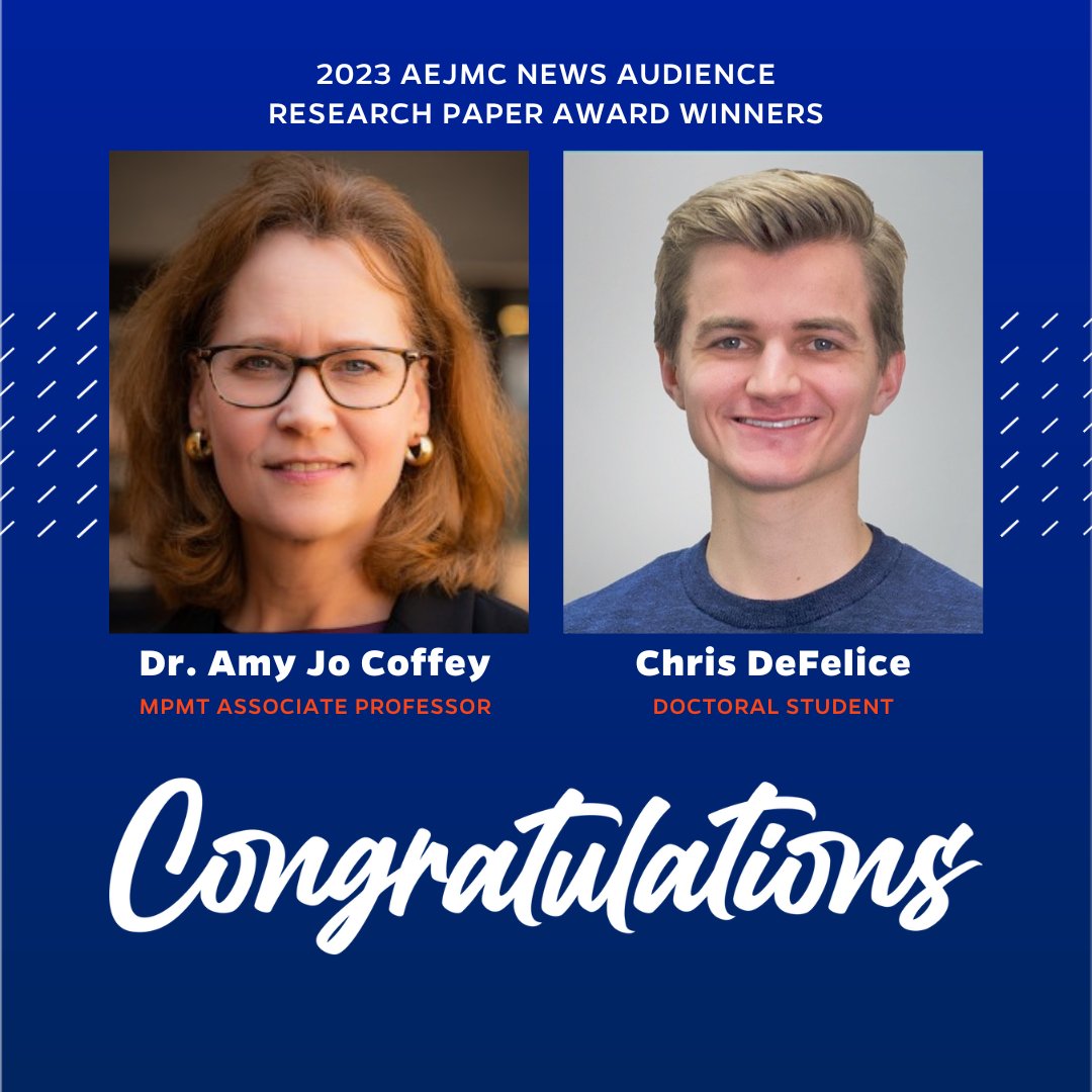 UFCJCGrad's tweet photo. Congratulations to Dr. Amy Jo Coffey and Chris DeFelice on winning a 2023 AEJMC News Audience Research Paper Award! #GoGators @UFJSchool https://t.co/SxHO7iT9q4