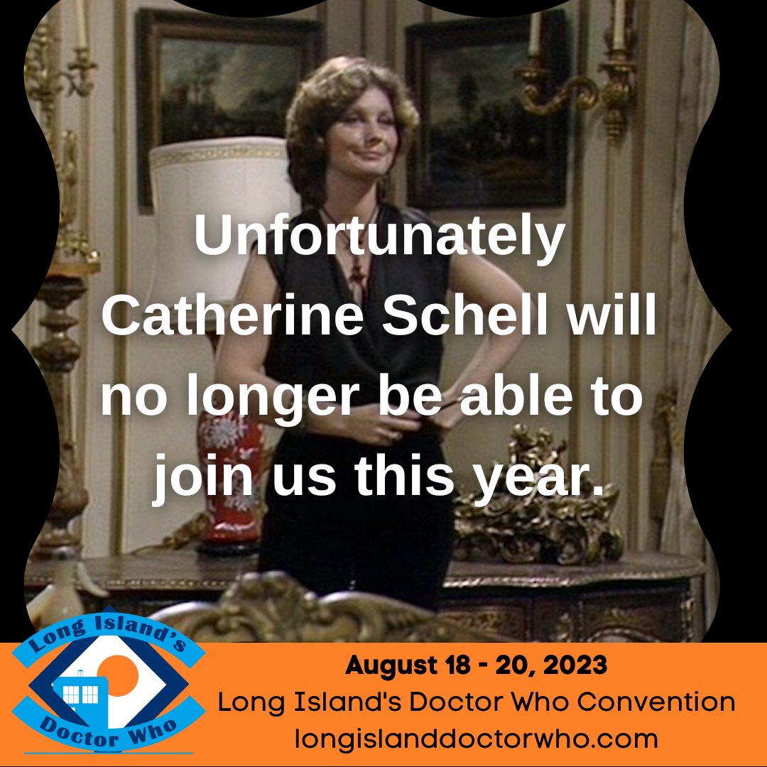 While we wish her the happiest of birthdays unfortunately Catherine Schell is unable to join us in August.

longislanddoctorwho.com

#LIWho60 #LIWho #DoctorWho #Space1999 #Blakes7