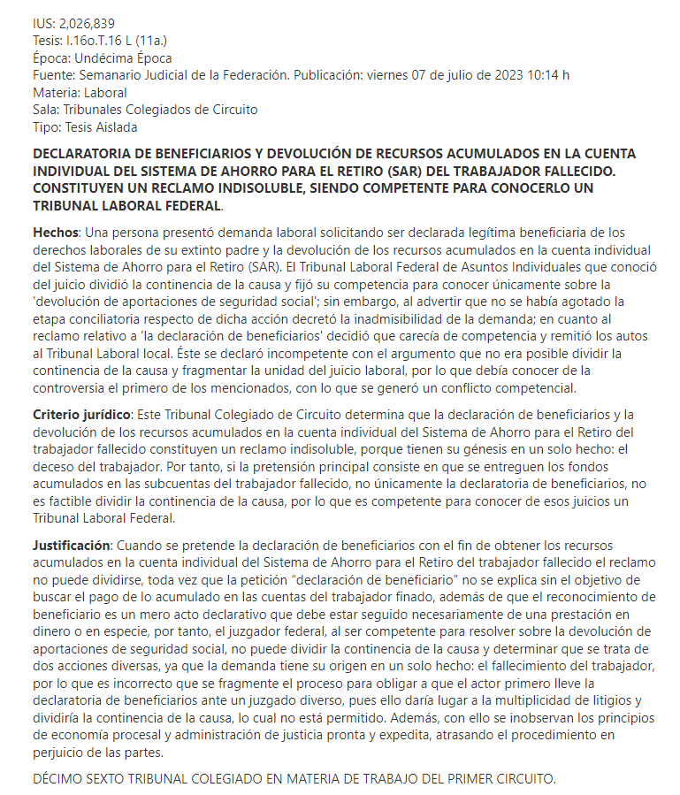 DECLARATORIA DE BENEFICIARIOS Y DEVOLUCIÓN DE RECURSOS ACUMULADOS EN LA CUENTA INDIVIDUAL DEL SISTEMA DE AHORRO PARA EL RETIRO (SAR) DEL TRABAJADOR FALLECIDO. CONSTITUYEN UN RECLAMO INDISOLUBLE, SIENDO COMPETENTE PARA CONOCERLO UN TRIBUNAL LABORAL FEDERAL.