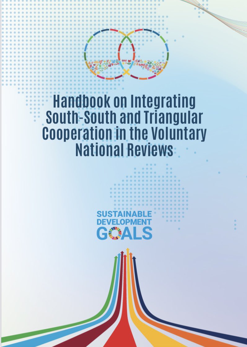 International cooperation can help implement the needed economic and social reforms to put the #SDGs on track. I am pleased to have developed the newly launched #UNOSSC Handbook that supports #SouthSouth & #TriangularCooperation in the #VNRs. #HLPF2023 🔎lnkd.in/gwdaMW28