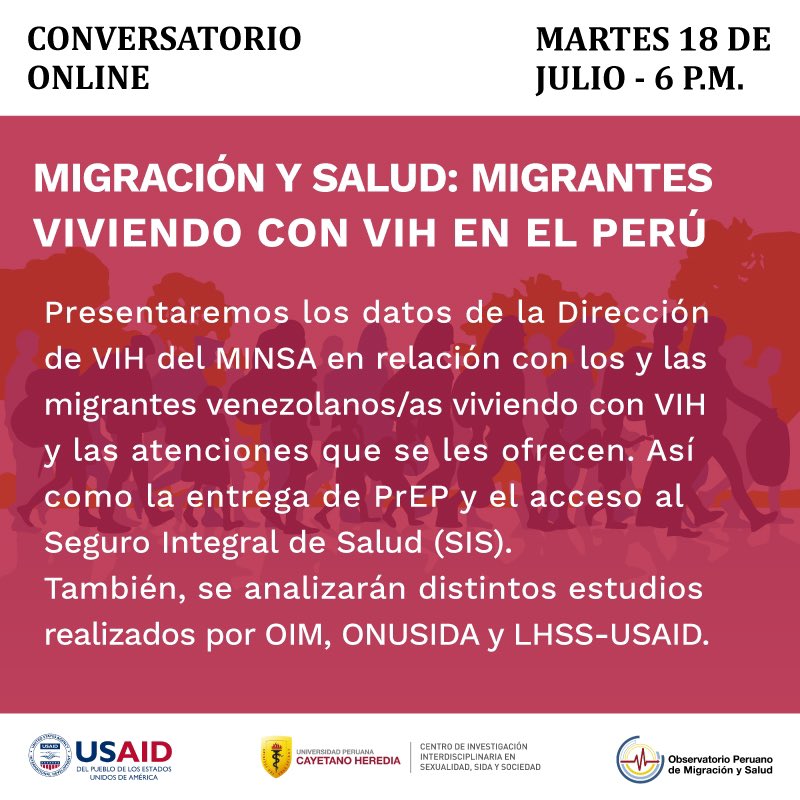 chuquimiavidal's tweet photo. @Opems_Upch conversatorio “Migración y Salud: Migrantes viviendo con VIH en el Perú”.
Mañana, martes 18 de julio a las 6:00pm
Con la participación de la Dirección de VIH - @Minsa_Peru, ONUSIDA, @OIM_Peru, @LHSSproject/@USAIDPeru
Vía Zoom, regístrate https://t.co/auyr1eCUpG https://t.co/2thASG65hE