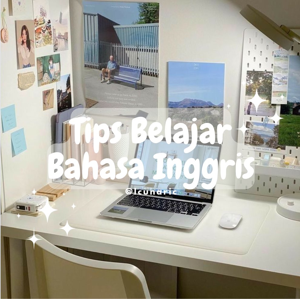 lcunaric's tweet photo. 🖇 Tips belajar bahasa Inggris 🖇

- A Thread https://t.co/C73hI902GI