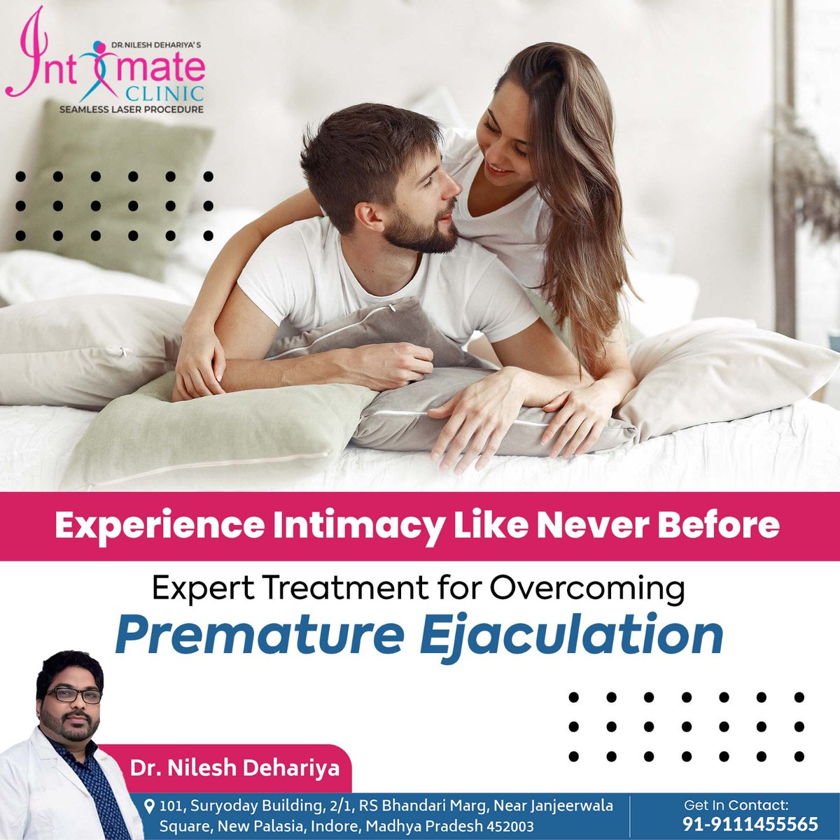 Experience Intimacy Like Never Before Expert Treatment for Overcoming Premature Ejaculation
.
intimateclinic.in
.
#PrematureEjaculation #PEAwareness #SexualHealth #Intimacy #PETreatment #PEManagement #LastingLonger #PESupport #PerformanceAnxiety #SexualWellness